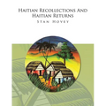 Haitian Recollections and Haitian Returns - Paperback