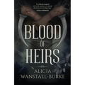 Blood of Heirs - Paperback