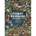 The Forest Revealed: An Illustrated Year - Hardcover