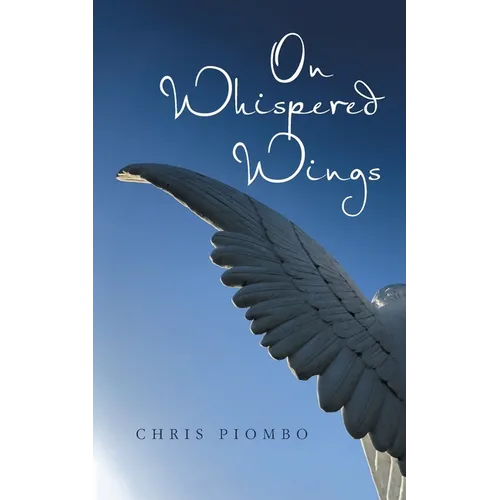 On Whispered Wings - Paperback