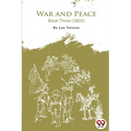 War and Peace Book 3 - Paperback