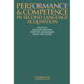 Performance and Competence in Second Language Acquisition - Paperback