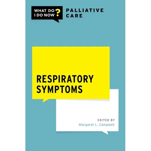 Respiratory Symptoms - Paperback
