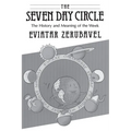 The Seven Day Circle: The History and Meaning of the Week - Paperback