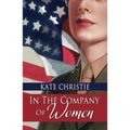 In the Company of Women - Paperback