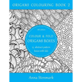 Colour & fold origami boxes - 15 abstract-pattern boxes with lids: UK edition - Paperback