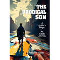The Prodigal Son - Paperback