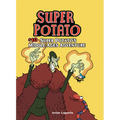 Super Potato's Middle Ages Adventure: Book 10 - Paperback