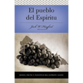 Una Serie Vida En Plenitud: El Pueblo del Esp��ritu: Dones, Fruto Y Plenitud El Esp��ritu Santo - Paperback