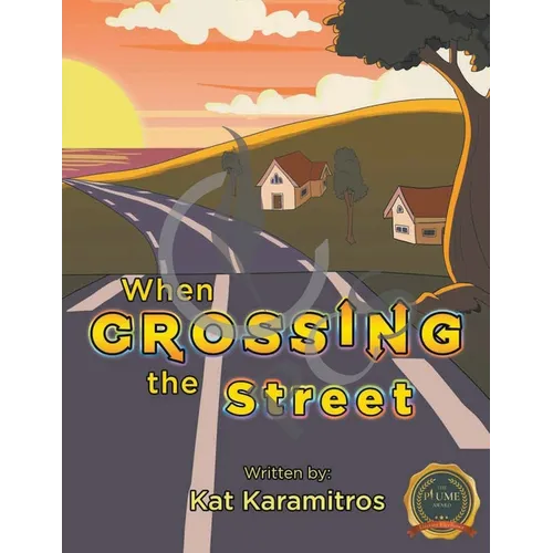 When Crossing the Street - Paperback