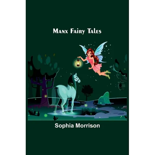 Manx Fairy Tales - Paperback