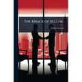 The Knack of Selling - Paperback