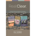 Real. Clear.: A Collection of Spiritual Teachings: Holy Moly + Finding Gold + Bible Me This - Paperback