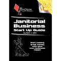 Janitorial Business Start-Up Guide - Paperback
