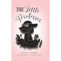 The Little Professor - Hardcover