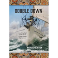 Double Down: Gambling High Stakes Deals Creates Deadly Rip Currents - Hardcover