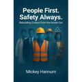 People First. Safety Always. - Paperback