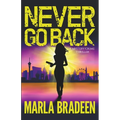 Never Go Back - Paperback