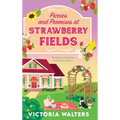 Picnics and Promises at Strawberry Fields - Hardcover