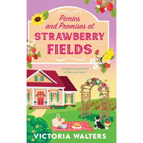 Picnics and Promises at Strawberry Fields - Hardcover