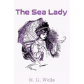 The Sea Lady - Paperback