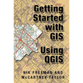 Getting Started With GIS Using QGIS - Paperback