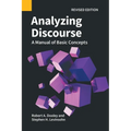 Analyzing Discourse, Revised Edition: A Manual of Basic Concepts - Paperback