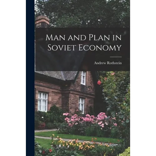 Man and Plan in Soviet Economy - Paperback