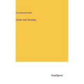 Homer and Socrates - Hardcover