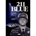 211 Blue: The Story of the Chameleon Cop - Hardcover