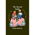 The Second Fiddle - Paperback