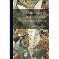 Bárðarsaga Snæfellsáss, Viglundarsaga - Paperback