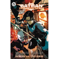 Batman: The Brave and the Bold: Across the Universe - Paperback