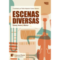 Escenas Diversas: Drama, Humor y Música - Hardcover