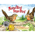 Mama Bird Papa Bird - Paperback