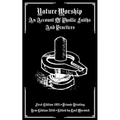 Nature Worship: An Account of Phallic Faiths and Practices - Paperback