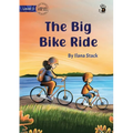 The Big Bike Ride - Our Yarning - Paperback