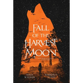 Fall of the Harvest Moon - Hardcover