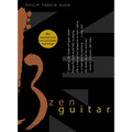 Zen Guitar - Paperback