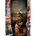 Beware Us Flowers of the Annihilator - Hardcover