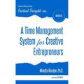 A Time Management System for Creative Entrepreneurs - Paperback
