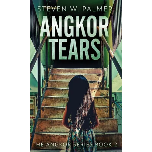 Angkor Tears - Hardcover