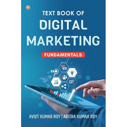 Text Book of Digital Marketing: Fundamentals - Paperback
