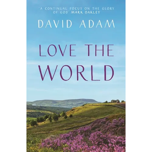 Love the World - Paperback