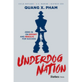 Underdog Nation: Zero in on Effort and Results for Success - Hardcover