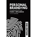 Personal Branding: A Manifesto on Fame and Influence - Paperback