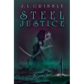 Steel Justice - Paperback