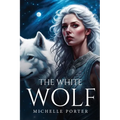 The White Wolf - Paperback