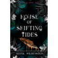 House of Shifting Tides - Paperback