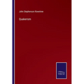 Quakerism - Paperback